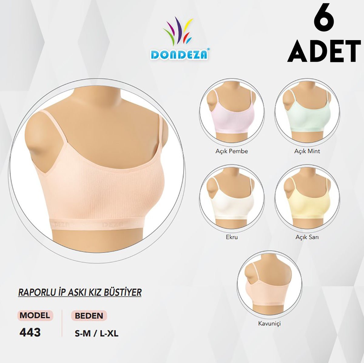 Dondeza 443 Raporlu İnce Askı Kız Çocuk Bustiyer 6'lı